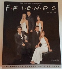 Friends ’til the End: The Official Celebration of All Ten Years