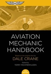 Aviation Mechanic Handbook: The Aviation Standard – Spiral-bound – GOOD