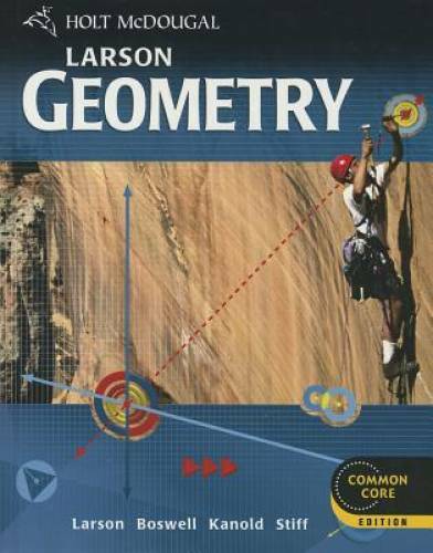 Holt McDougal Larson Geometry: Student Edition 2012 – Hardcover – GOOD