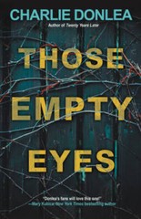 Those Empty Eyes: A Chilling Novel of Suspense with a Shocking Twist – VERY GOOD