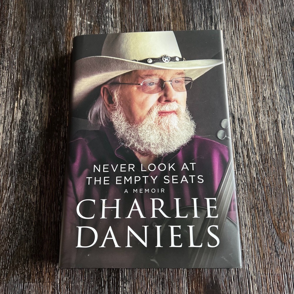Never Look at the Empty Seats A Memoir Charlie Daniels 1st Edition Signed w/ COA