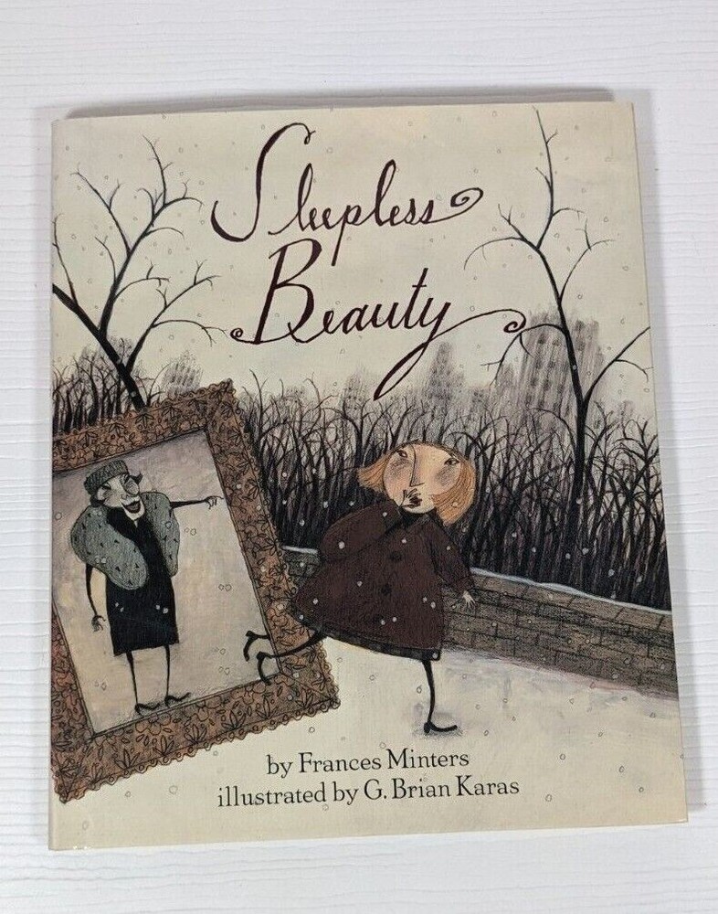 Sleepless Beauty Hardcover Frances Minters illustrated G. Brian Karas book 1996