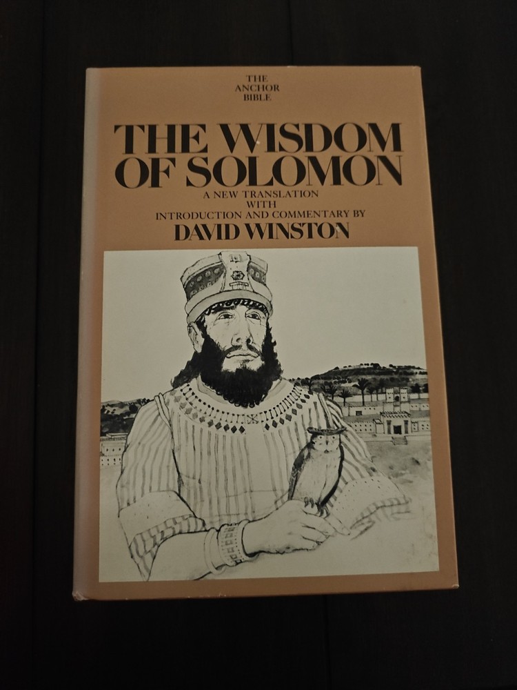 The Wisdom of Solomon: A New Translation with Introduction and Commentary…