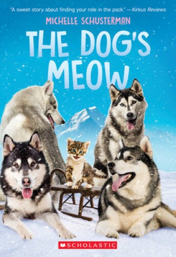 The Dogs Meow – Paperback By Schusterman, Michelle – VERY GOOD