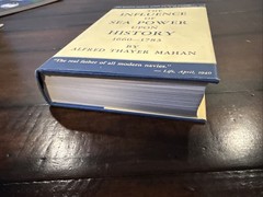 INFLUENCE OF SEA-POWER UPON HISTORY, 1660-1783 By Alfred Thayer Mahan