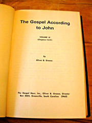 THE GOSPEL ACCORDING TO JOHN: VOL. III by OLIVER B. GREENE 1973 5th Print HC