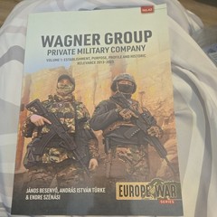 Wagner Group – Private Military Company : Volume 1: Establishment, Purpose EU 42