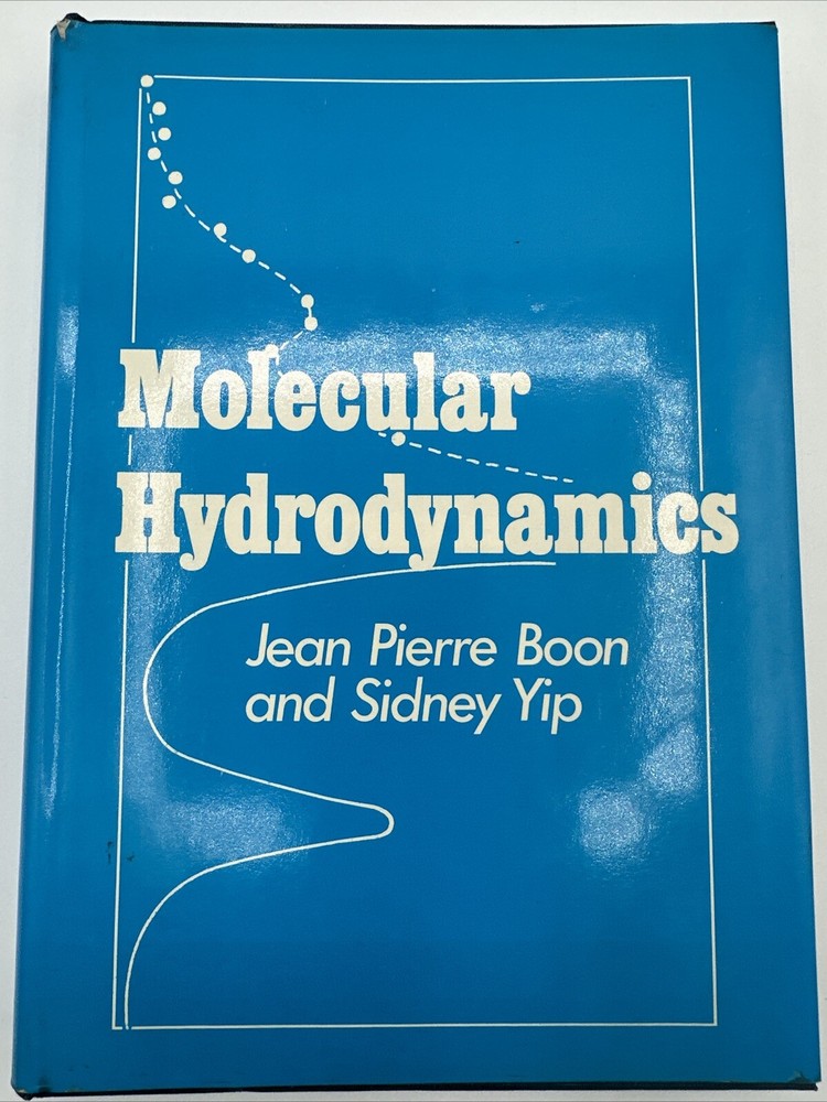 Molecular Hydrodynamics Jean Boon Sidney Yip Hardcover 1980 Rare 415 Pages DJ