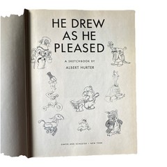 He Drew as He Pleased Albert Hurter Sketchbook Hardcover DJ 1st Ed 1931