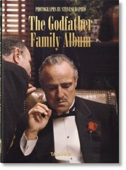 Steve Schapiro. The Godfather Family Album. 45th Ed. by Paul Duncan: New