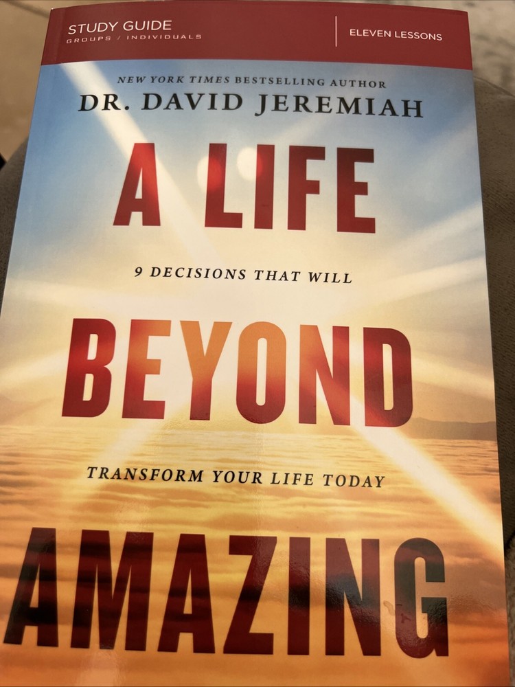 A Life Beyond Amazing STUDY GUIDE by Dr. David Jeremiah (2022, Paperback)