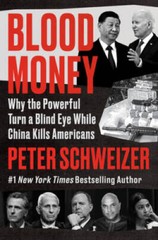 Blood Money: Why the Powerful Turn a Blind Eye While China Kil – VERY GOOD