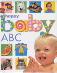 Happy Baby ABC (Soft-to-Touch) – Board book By Priddy, Roger – VERY GOOD