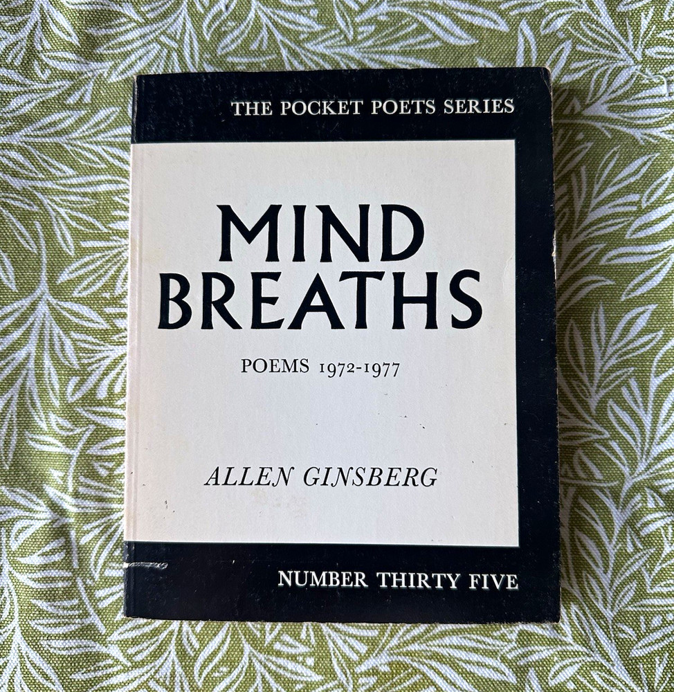 Mind Breaths: Poems 1972-1977 – Allen Ginsberg – 2nd Edition