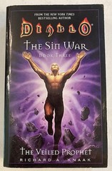 The Veiled Prophet (Diablo: The Sin War, Book 3) FIRST print /FIRST edition MMPB
