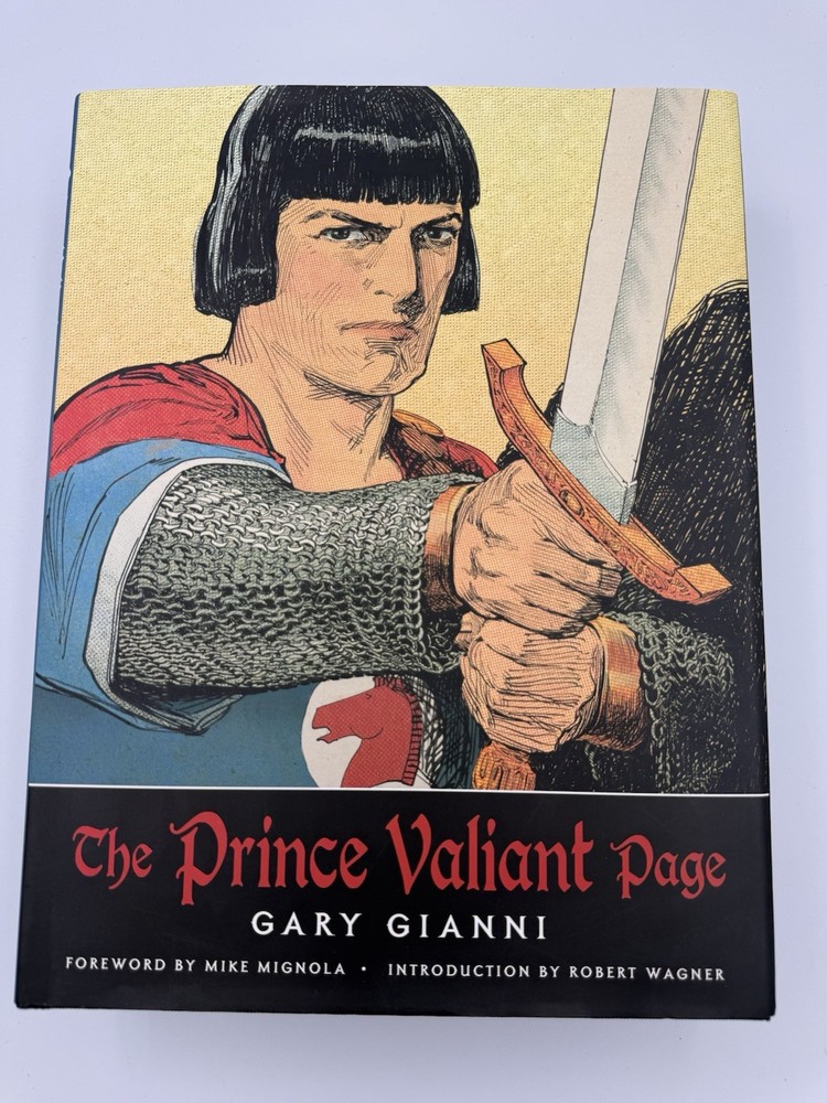 The Prince Valiant Page Gary Gianni First Printing 2008 Collectible 110 Pages