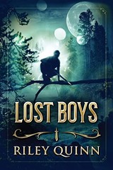 Lost Boys: Book One of the Lost Boys Trilogy – paperback Quinn, Riley