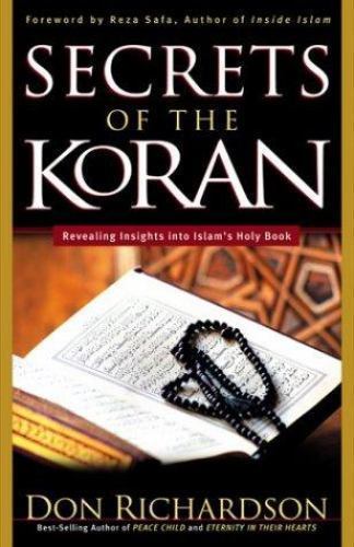 Secrets of the Koran: Revealing Insight in- hardcover, Richardson, 9780830731244