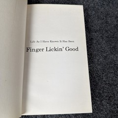 Life As I Have Known It Has Been Finger Lickin’ Good by Col Harland Sanders 1974