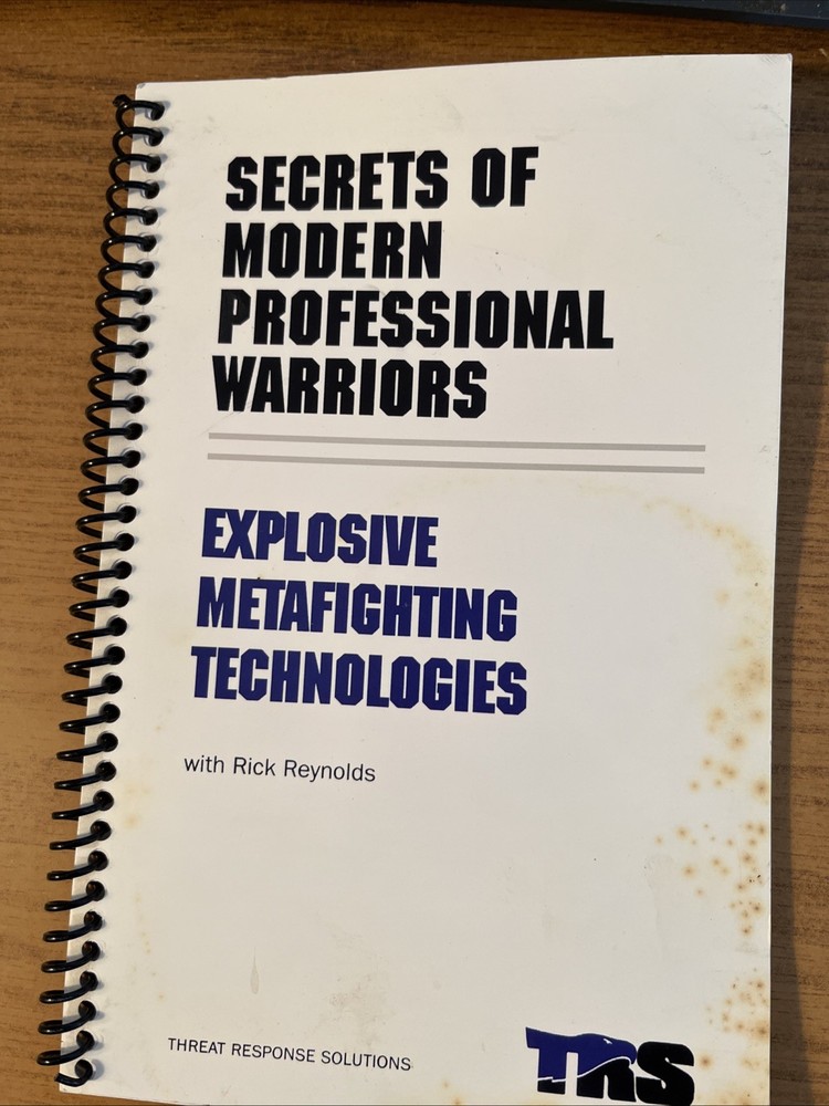 Secrets of Modern Professional Warriors: Explosive Metafighting Technologies TRS