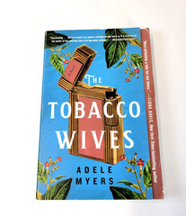 The Tobacco Wives Adele Myers William Morrow Blue Trade PB Historical Novel Book