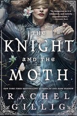 The Knight and the Moth 1 The – GOOD