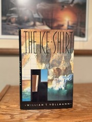 The Ice-Shirt William T. Vollmann 1st American Edition 1990 Seven Dreams HC DJ