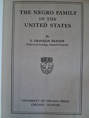 The Negro Family in the United States by E. Frankin Frazier HC 1946