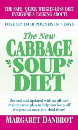 The New Cabbage Soup Diet – Mass Market Paperback By Danbrot, Margaret – GOOD