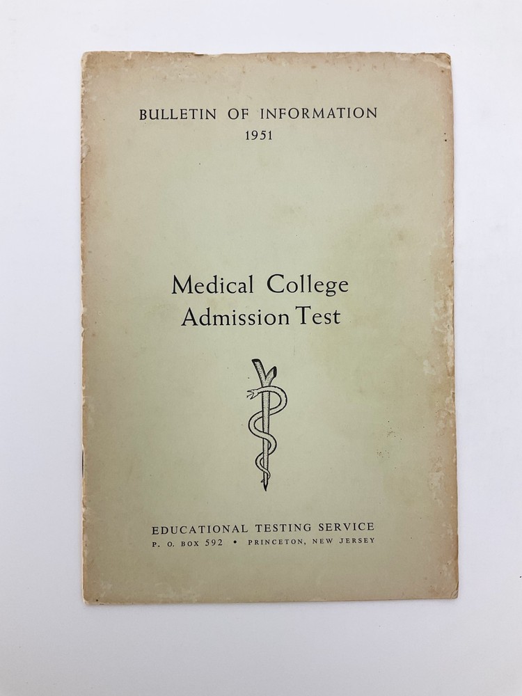 Medical College Admission Test Bulletin of Information 1951 Educational Testing