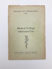 Medical College Admission Test Bulletin of Information 1951 Educational Testing