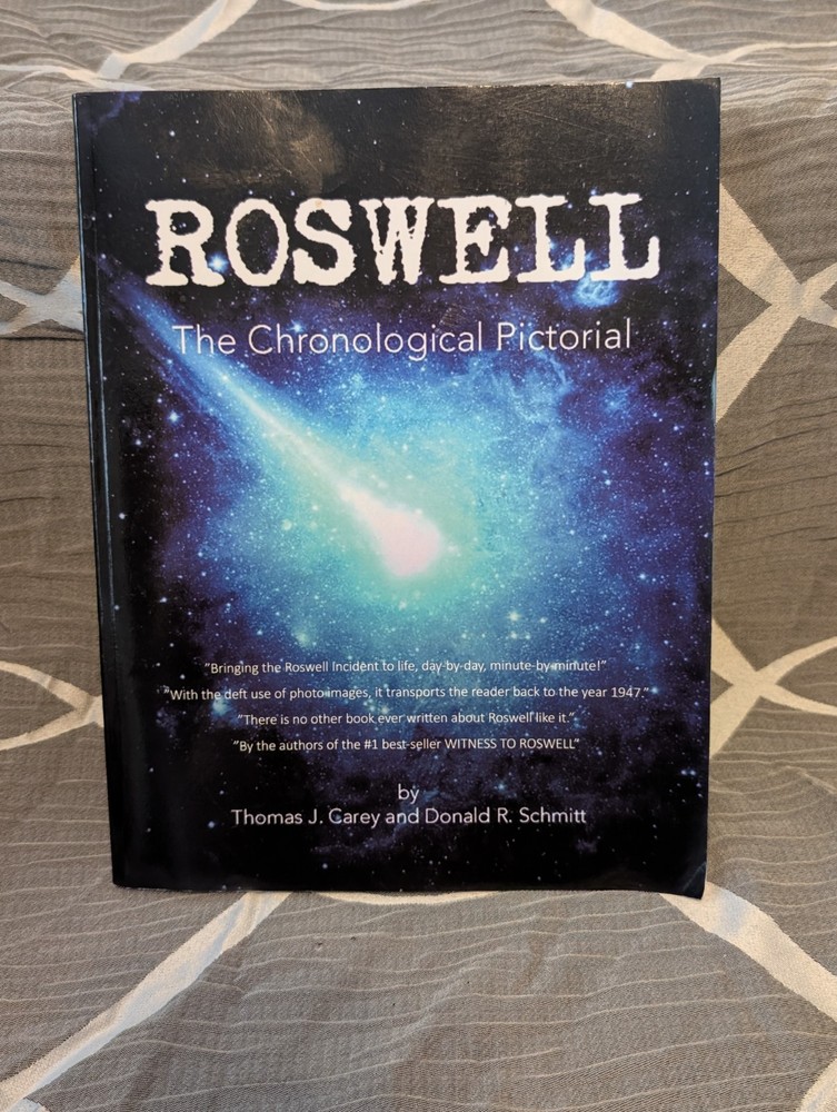 Roswell: The Chronological Pictorial