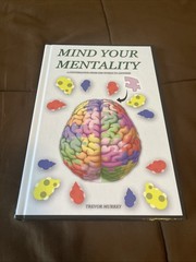Mind Your Mentality A Conversation From One Human To Another Hardcover Trevor M