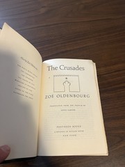The Crusades By Zoe Oldenburg Vintage Book Middle Ages England History 1966