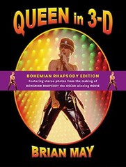 Queen in 3-D 2019: Bohemian Rhapsody Edition (3d Stereoscopic Book), May