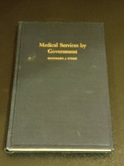 Medical Services by Government Local, State, and Federal Book Vintage 1949