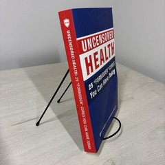 Uncensored Health 25 Forbidden Cures PB 2018 Alliance for Advanced Health