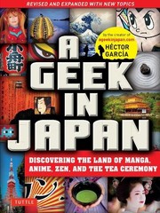 Hector Garcia A Geek in Japan (Paperback)