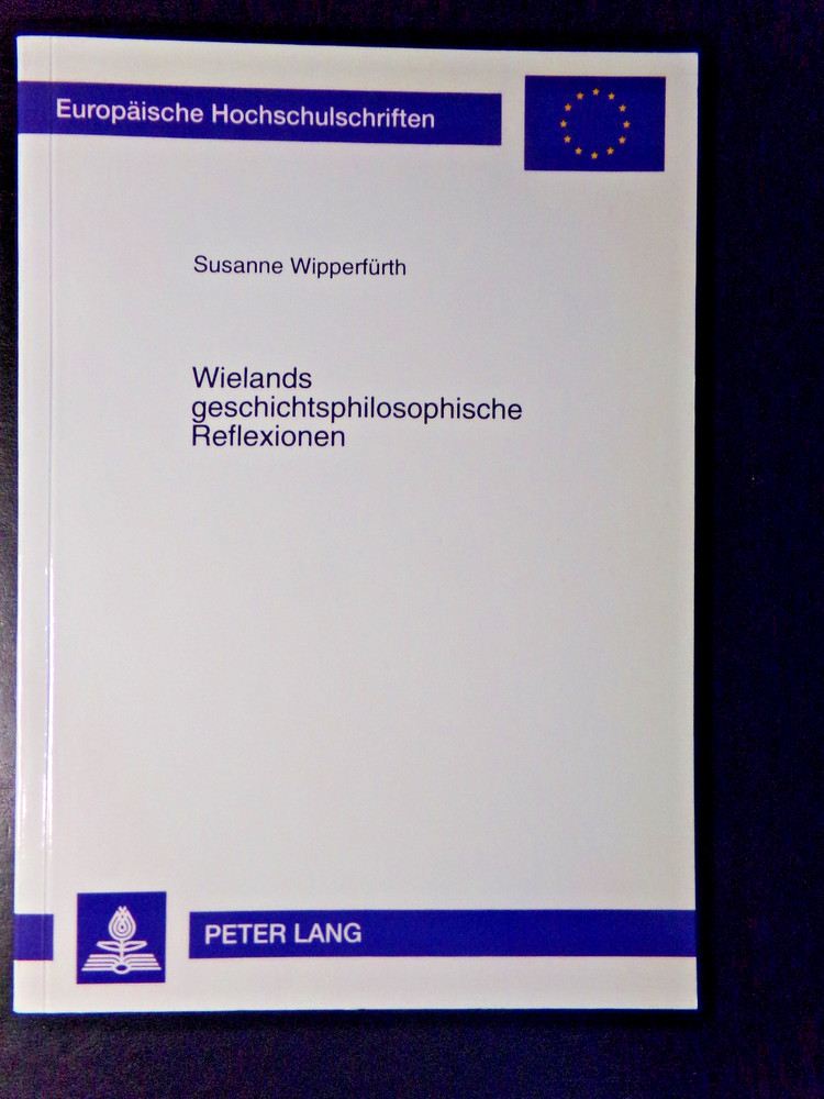 Susanne Wipperfürth – Wielands geschichtsphilosophische Reflexionen