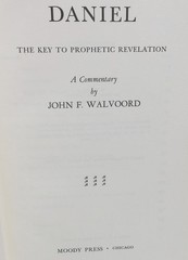 DANIEL THE KEY TO PROPHETIC REVELATION – JOHN F. WALVOORD – 1971 – READ
