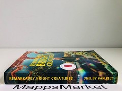 SIGNED Remarkably Bright Creatures by Shelby Van Pelt MOVIE TIE-IN EDITION