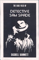 Detective Sam Spade – Dashiell Hammett – 2026 Gumshoe Press Chapbook