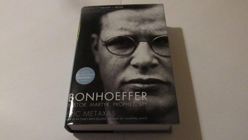 Bonhoeffer: Pastor, Martyr, Prophet, Spy – hardcover Eric Metaxas|Timothy J….