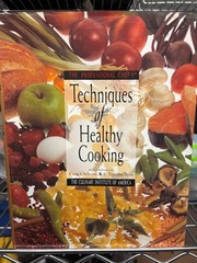 Professional Chef’s Techniques of Healthy Cooking by Mary Deirdre Donovan and…