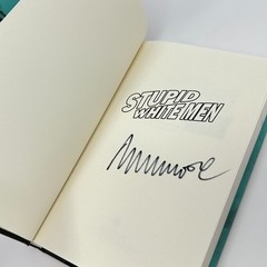 Michael Moore Stupid White Men Hardcover 1st Edition Autographed ReganBooks 2001