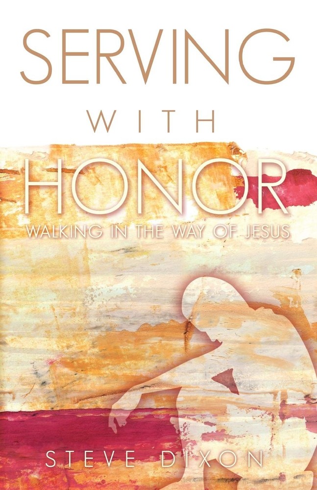 Serving with Honor: Walking in the Way of Jesus