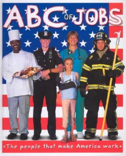 ABC of Jobs – Board book By Priddy, Roger – VERY GOOD