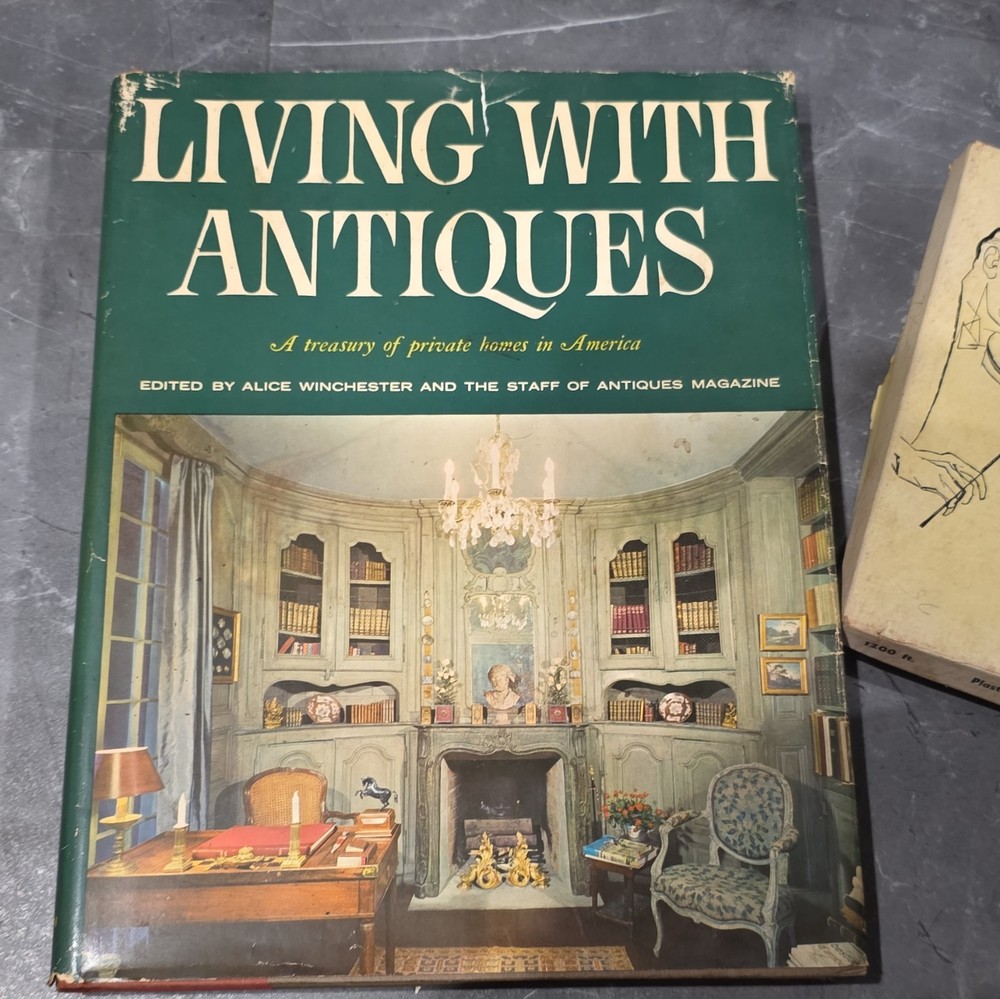 Alice Winchester, Living With Antiques Hardcover w/ Dust Jacket