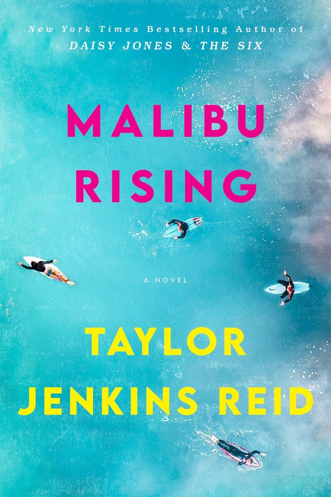 Malibu Rising: A Novel – paperback Taylor Jenkins Reid