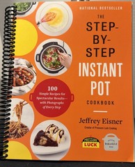 1 Lot of 2 “Party in an Instant Pot” & “Step By Step by Instant Pot” Cookbooks